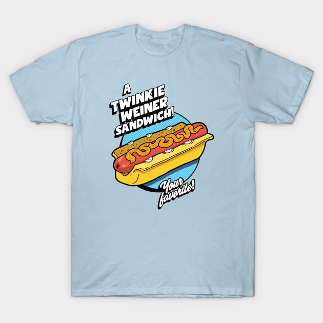 Twinkie Weiner Sandwich T-Shirt by Chewbaccadoll